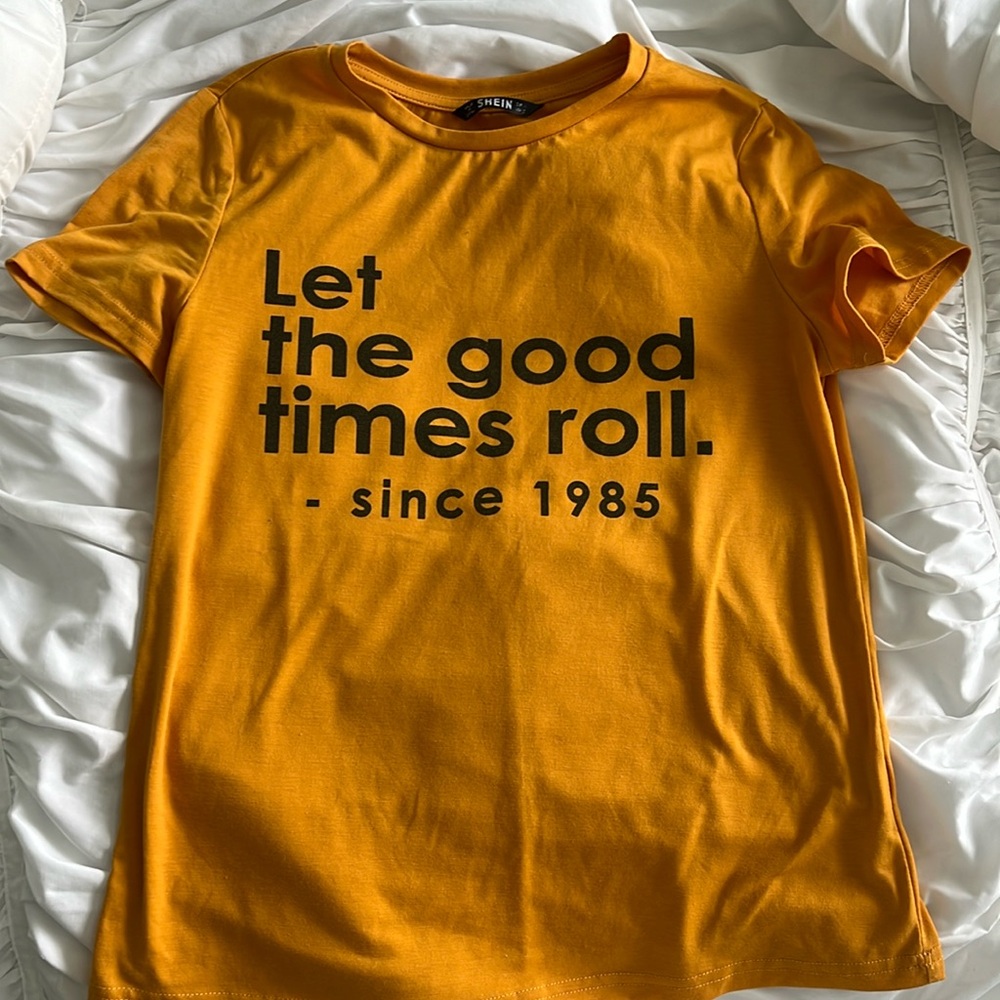 Let the good times roll T-shirt